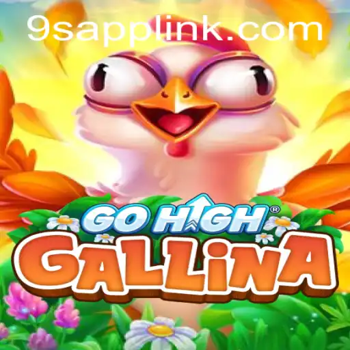 Discover the Exciting World of GoHighGallina: A New Gaming Phenomenon