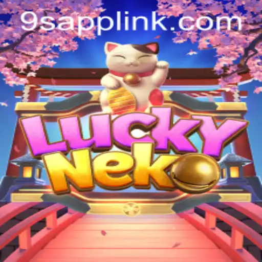 Exploring the Enchanting World of LuckyNeko with 9S.APP
