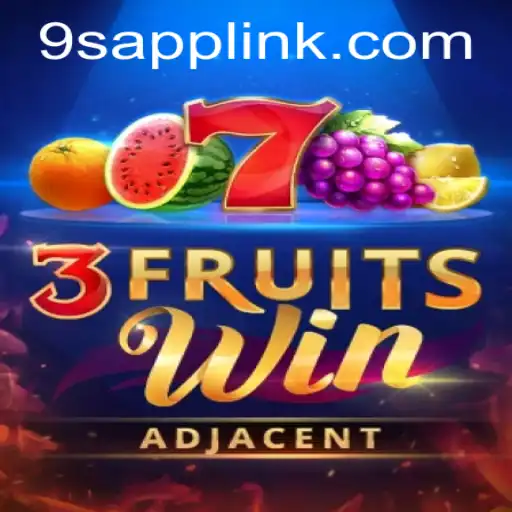 Experience Thrilling Wins with 3FruitsWin and 9S.APP