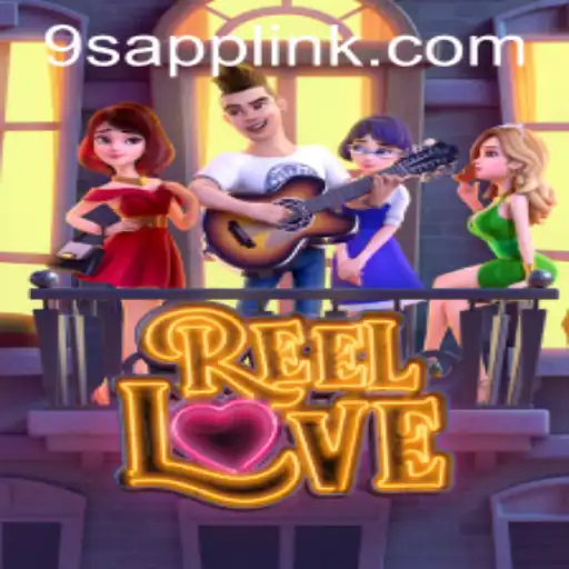 The Enchanting World of ReelLove and the 9S.APP Platform