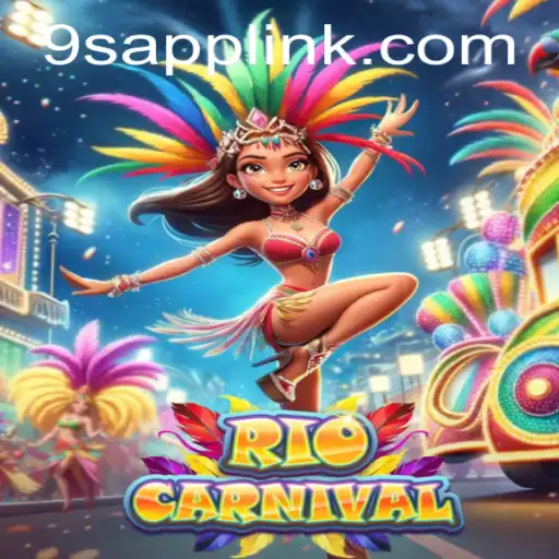 Discover the Vibrant World of RioCarnival with 9S.APP